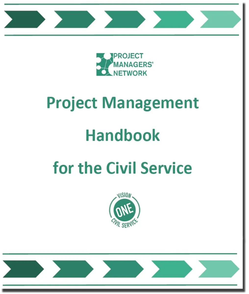 Project Management Handbook for the Civil Service
