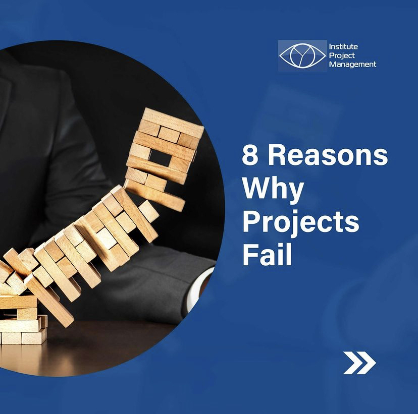 8 reasons why projects fail